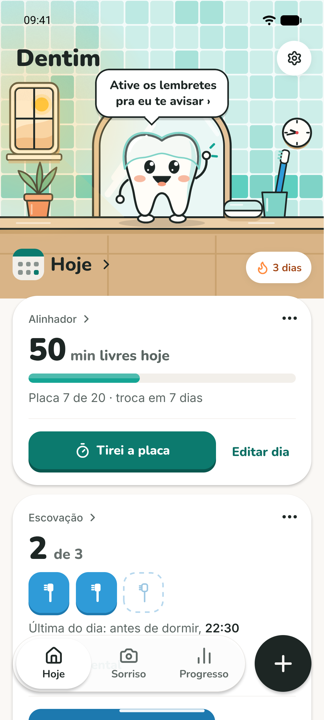 Home do Dentim: o Siso na cena do banheiro, o cartão do alinhador com 50 min livres hoje e a escovação com 2 de 3.